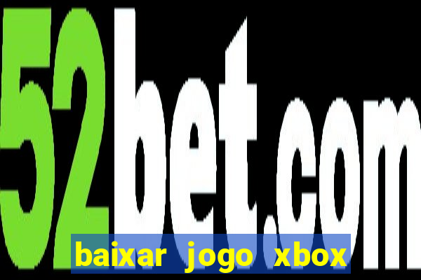 baixar jogo xbox 360 rgh